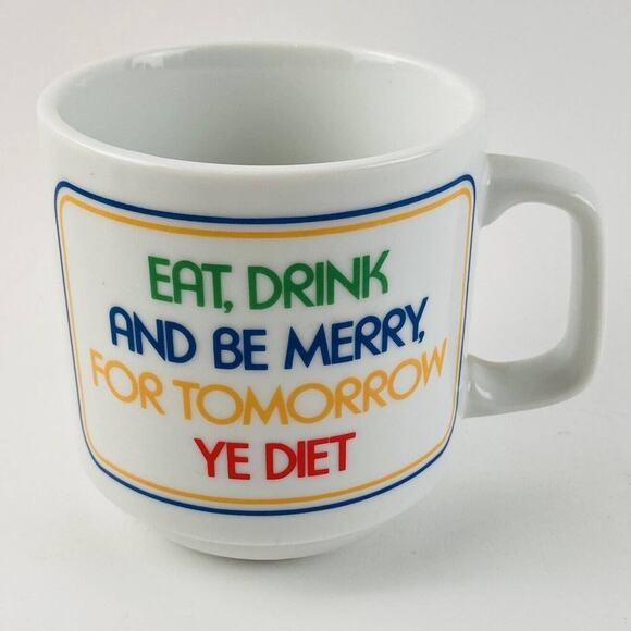 Vintage Coffee Tea Mug Papel Rainbow Letters Funny Humor Diet Eat Drink Merry - Picture 2 of 8
